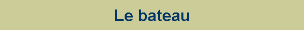 Le bateau
